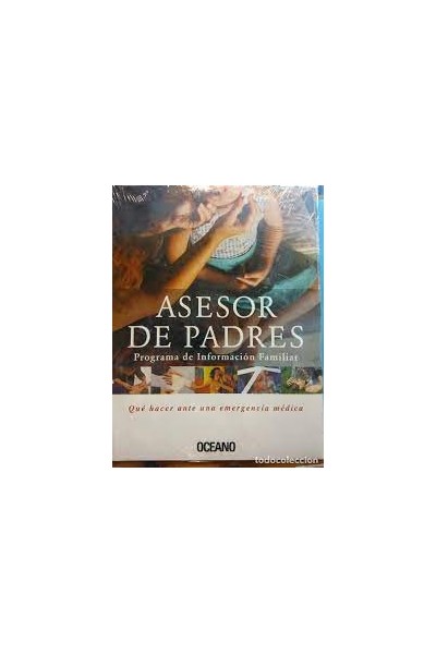 ASESOR DE PADRES. PROGRAMA DE INFORMACIÓN FAMILIAR. QUÉ HACER ANTE UNA EMERGENCIA MÉDICA.